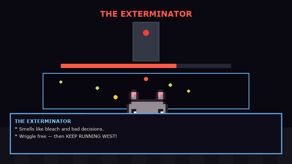 Exterminator encounter